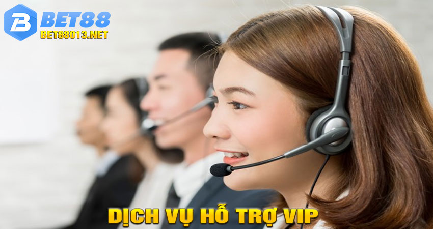 Dịch vụ hỗ trợ VIP – Đặc quyền riêng cho hội viên cao cấp