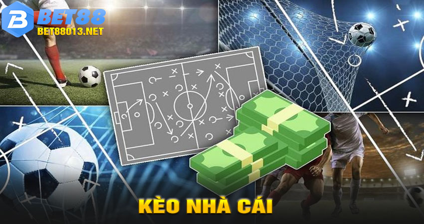 Kèo Nhà Cái