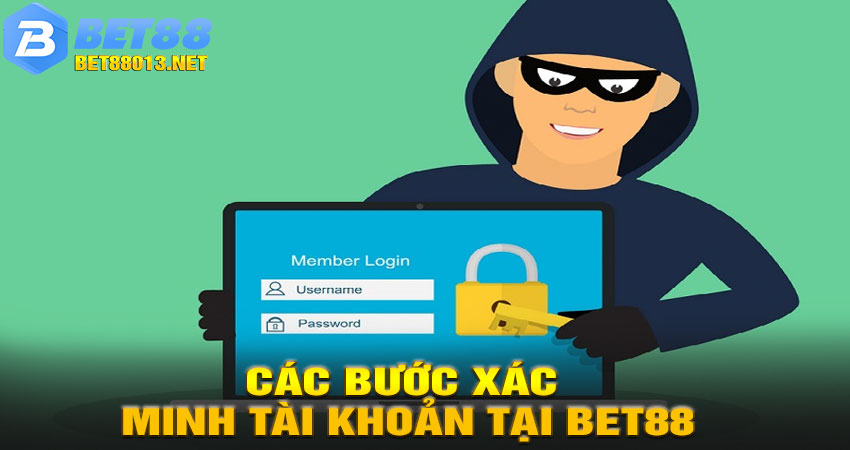 Các bước xác minh tài khoản tại BET88 chi tiết