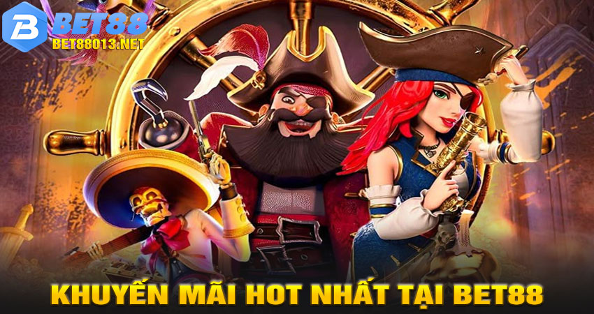 Các Chương Trình Khuyến Mãi HOT Nhất Tại BET88