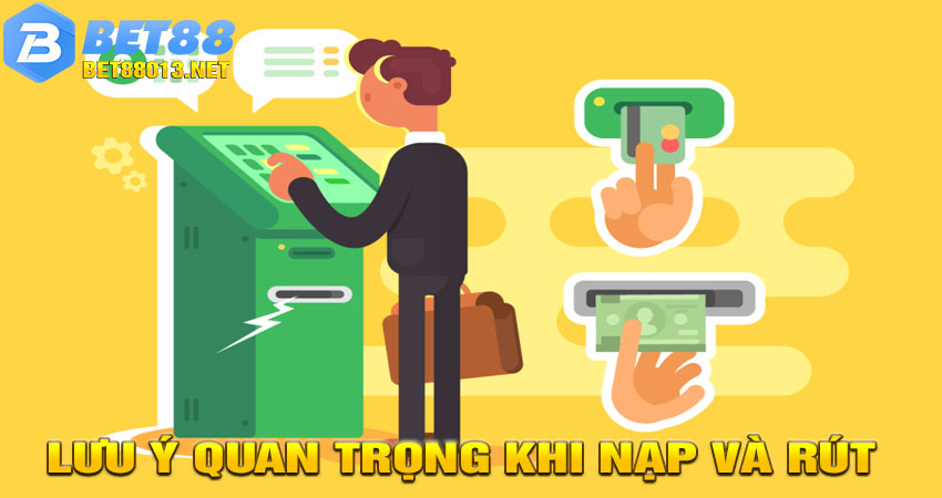 Những lưu ý quan trọng khi Nạp Và Rút để tránh bị lừa đảo